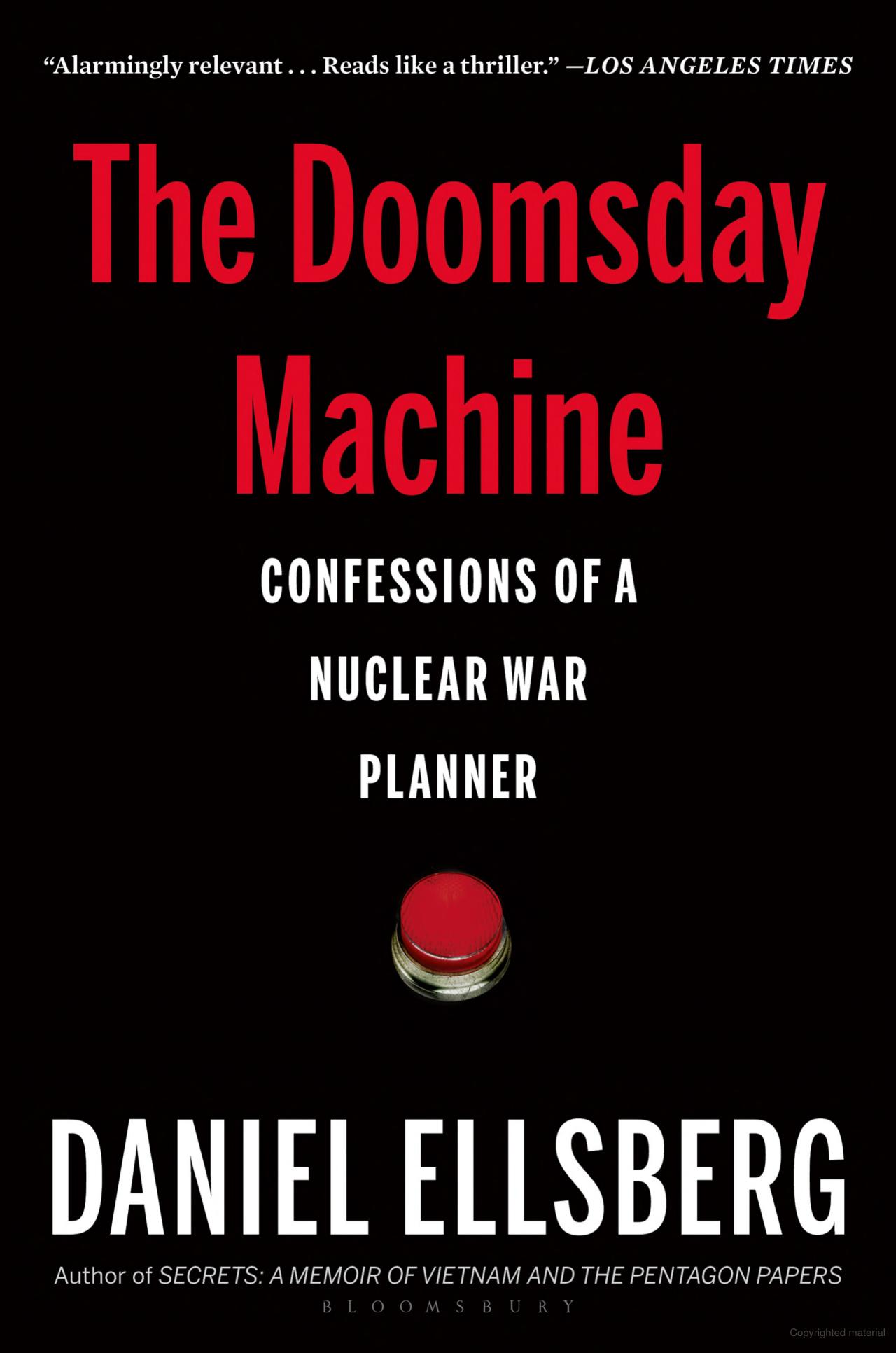 Doomsday Machine, Daniel Ellsberg
